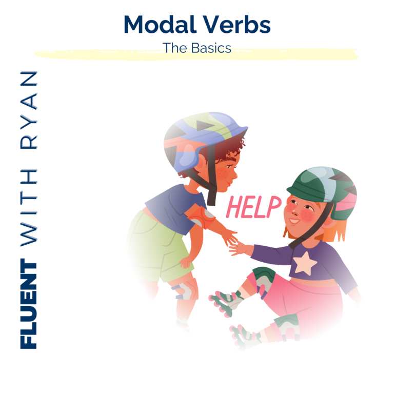 Modal Verbs – The Basics