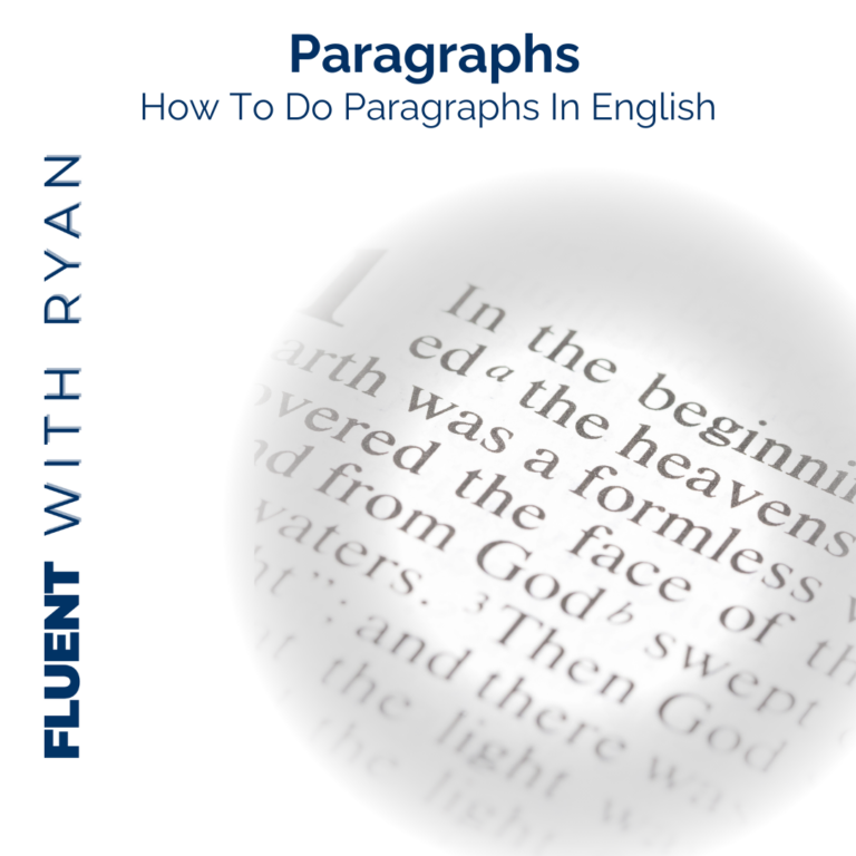 How To Do Paragraphs In English
